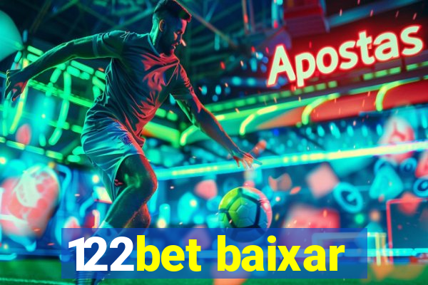 122bet baixar